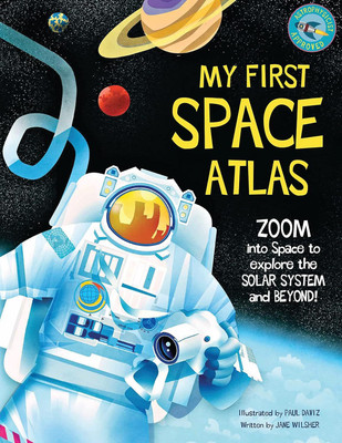 My First Space Atlas(English, Hardcover, Wilsher Jane)