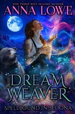 Dream Weaver(English, Paperback, Lowe Anna)