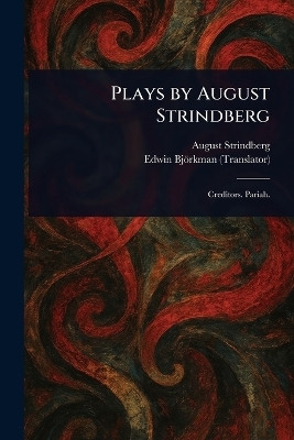 Plays by August Strindberg(English, Paperback, Strindberg August)