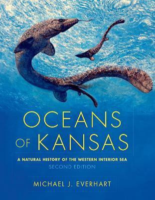 Oceans of Kansas, Second Edition(English, Hardcover, Everhart Michael J.)