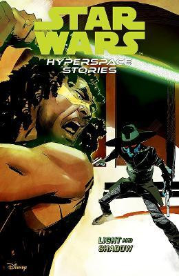 Star Wars Hyperspace Stories: Light and Shadow(English, Paperback, Moreci Michael)