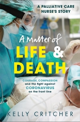 A Matter of Life and Death(English, Paperback, Critcher Kelly)