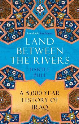 Land Between the Rivers(English, Paperback, Bull Bartle)