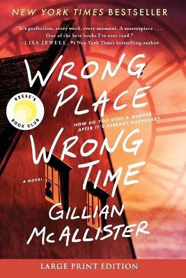 Wrong Place Wrong Time(English, Paperback, McAllister Gillian)