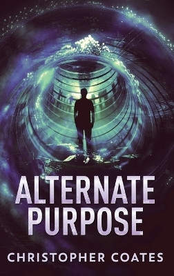 Alternate Purpose(English, Hardcover, Coates Christopher)