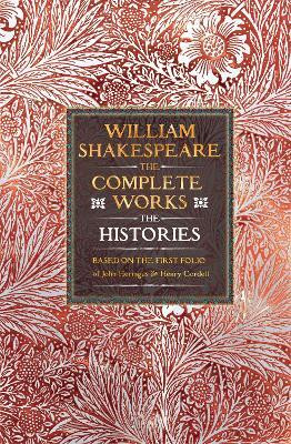 William Shakespeare Complete Works The Histories(English, Hardcover, Shakespeare William)