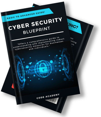 Cybersecurity Blueprints: Secure Your Systems (Hindi Edition) - With Free 30-Day Ethical Hacking Course & Tools(Paperback, Aamer Khan)