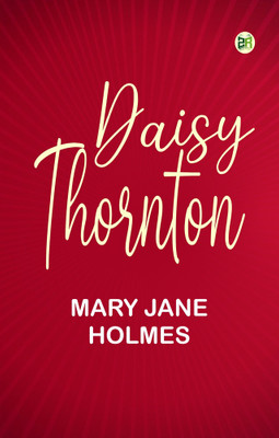 Daisy Thornton(Paperback, Mary Jane Holmes)