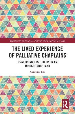 The Lived Experience of Palliative Chaplains(English, Electronic book text, Yih Caroline)