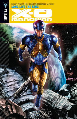 X-O Manowar Volume 12: Long Live the King(English, Paperback, Venditti Robert)