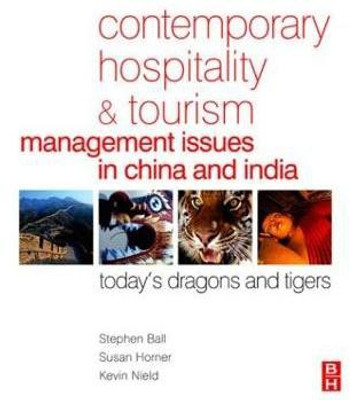 Contemporary Hospitality and Tourism Management Issues in China and India(English, Paperback, Ball Stephen)