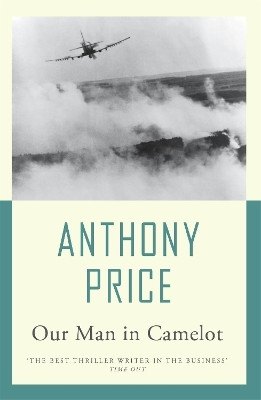 Our Man in Camelot(English, Paperback, Price Anthony)