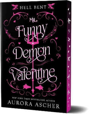 My Funny Demon Valentine: Deluxe Limited Edition(English, Paperback, Ascher Aurora)