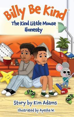 Billy Be Kind(English, Hardcover, Adams Kim)