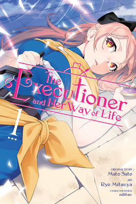 The Executioner and Her Way of Life, Vol. 1 (manga)(English, Paperback, McKeon Jenny)