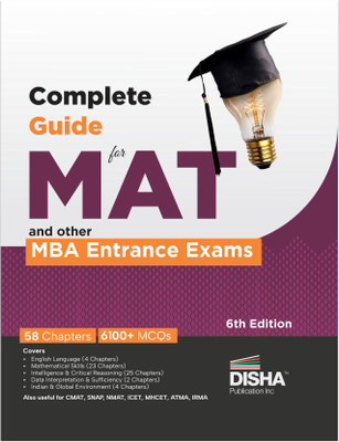 Disha Complete Guide for MAT and other MBA Entrance Exams 6th Edition | Management Aptitude Test | Previous Year Solved Questions PYQs(Paperback, Disha Experts)