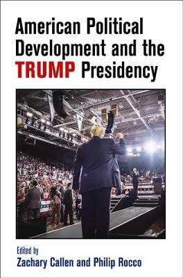 American Political Development and the Trump Presidency(English, Electronic book text, unknown)