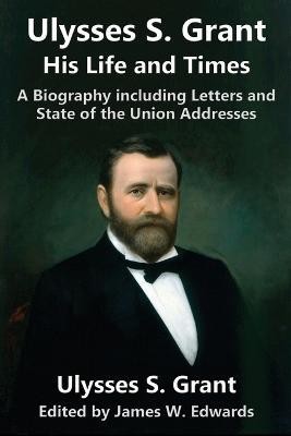 Ulysses S. Grant(English, Paperback, Grant Ulysses S)