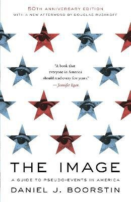 The Image(English, Paperback, Boorstin Daniel J.)