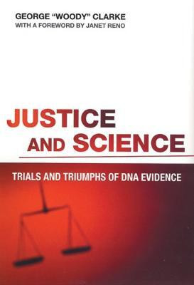 Justice and Science(English, Paperback, Clarke George)