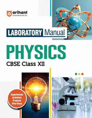 Arihant Laboratory Manual CBSE Physics for Class XII, Experiment Project Viva-voce and Syllabus-Based Instructions(Paperback, Sayonika Jana)