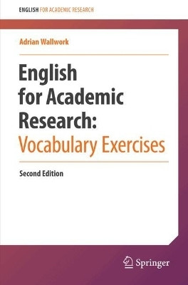 English for Academic Research: Vocabulary Exercises(English, Paperback, Wallwork Adrian)