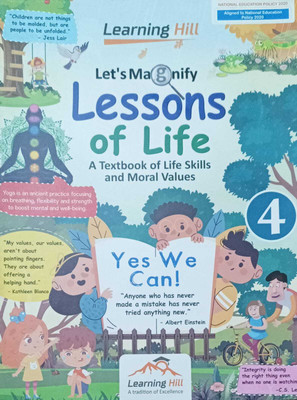 LETS MAGNIFY LESSONS OF LIFE A TEXTBOOK OF LIFE SKILLS AND MORAL VALUES CLASS 4(kolkata, LEARNING HILL)