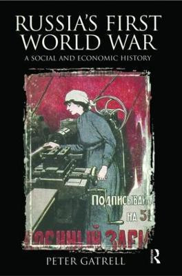Russia's First World War(English, Paperback, Gatrell Peter)