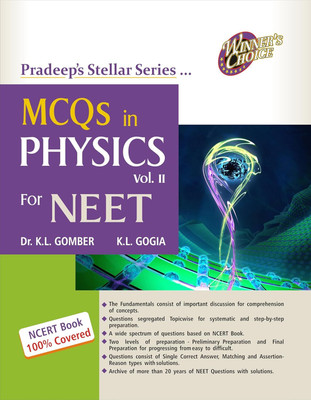 Pradeep's Stellar Series MCQs in PHYSCIS for NEET: Vol. 2  - -(Paperback, Dr. K.L. GOMBER, K.L. GOGIA)