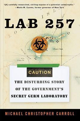 Lab 257(English, Paperback, Carroll Michael C)
