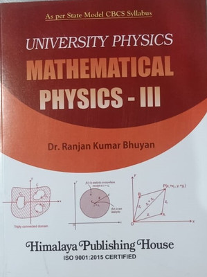 UNIVERSITY PHYSICS MATHEMATICAL PHYSICS -III(Paperback, DR. RANJAN KUMAR BHUYAN)