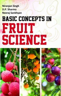 Basic Concepts in Fruit Science(English, Hardcover, Sankhyan Niranjan Singh, D.P.Sharma, Neerja)