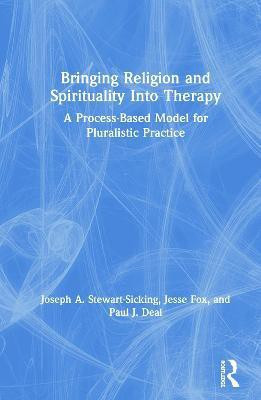 Bringing Religion and Spirituality Into Therapy(English, Hardcover, Stewart-Sicking Joseph A.)