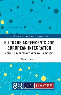 EU Trade Agreements and European Integration(English, Paperback, Gastinger Markus)