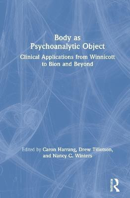 Body as Psychoanalytic Object(English, Hardcover, unknown)