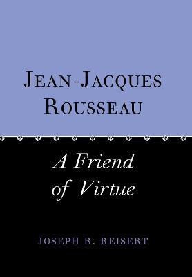 Jean-Jacques Rousseau(English, Electronic book text, Reisert Joseph)