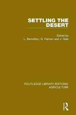 Settling the Desert(English, Hardcover, unknown)