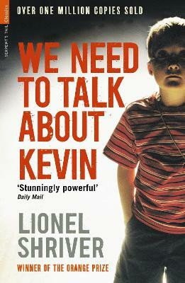 We Need To Talk About Kevin(English, Paperback, Shriver Lionel)