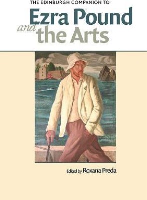 The Edinburgh Companion to Ezra Pound and the Arts(English, Hardcover, unknown)