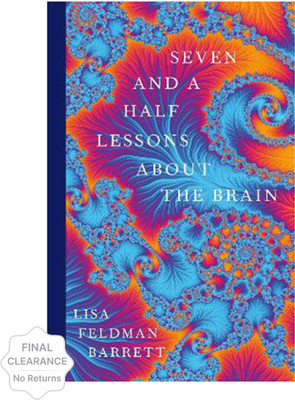 Seven and a Half Lessons About the Brain(English, Hardcover, Feldman Barrett Lisa)