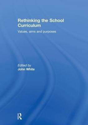 Rethinking the School Curriculum(English, Hardcover, unknown)