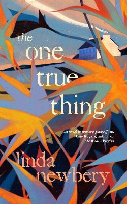 The One True Thing(English, Paperback, Newbery Linda)