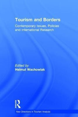 Tourism and Borders(English, Hardcover, unknown)