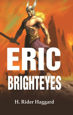 Eric Brighteyes(Paperback, H. Rider Haggard)