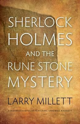 Sherlock Holmes and the Rune Stone Mystery(English, Paperback, Millett Larry)