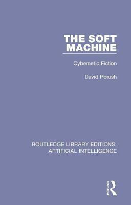 The Soft Machine(English, Paperback, Porush David)