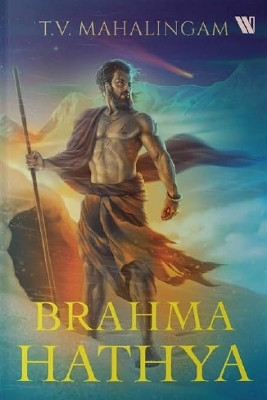 Brahma Hathya(English, Paperback, Mahalingam T. V.)