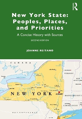New York State: Peoples, Places, and Priorities(English, Paperback, Reitano Joanne)