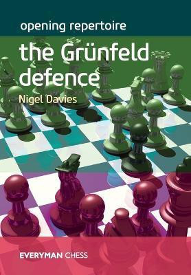 Opening Repertoire: The Gruenfeld Defence(English, Paperback, Davies Nigel)