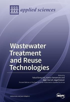 Wastewater Treatment and Reuse Technologies(English, Paperback, unknown)